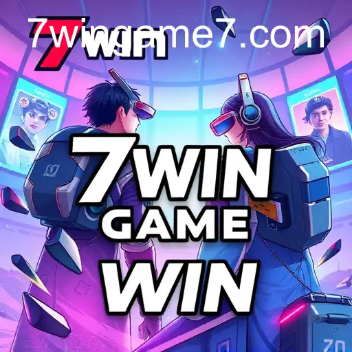 7WIN GAME Revolutionizes Online Gaming in 2025