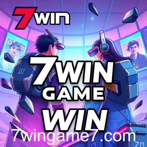 7WIN GAME Revolutionizes Online Gaming in 2025